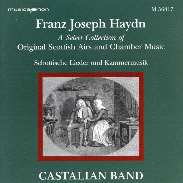 Joseph Haydn: Original Scottish Airs and Chamber Music