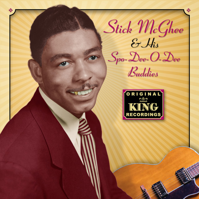 Stick McGhee & His Spo-Dee-O-Dee Buddies cover