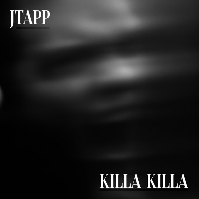 KILLA KILLA