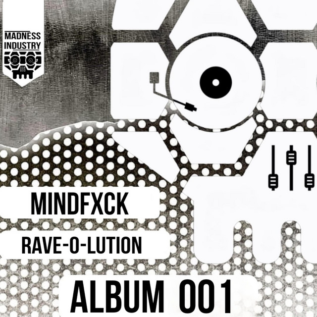 Mindfxck – Rave-o-Lution