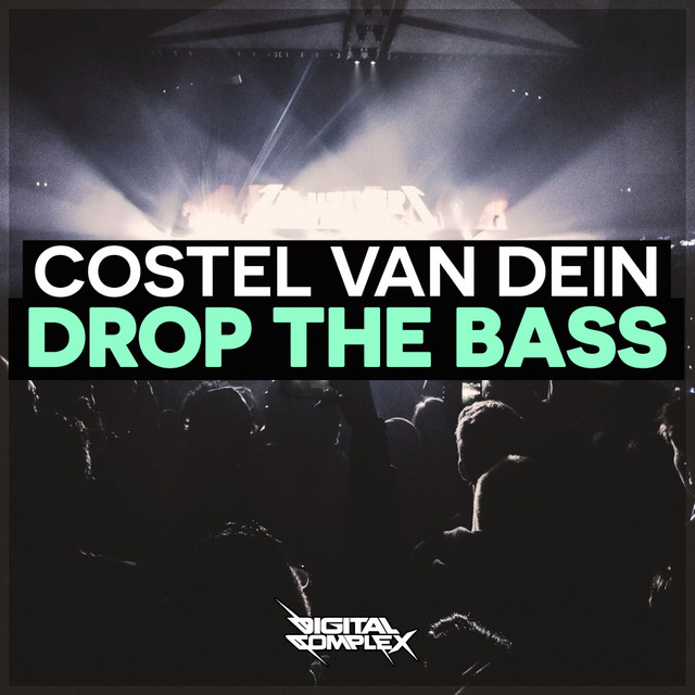 Cover art: Drop the Bass — Costel Van Dein