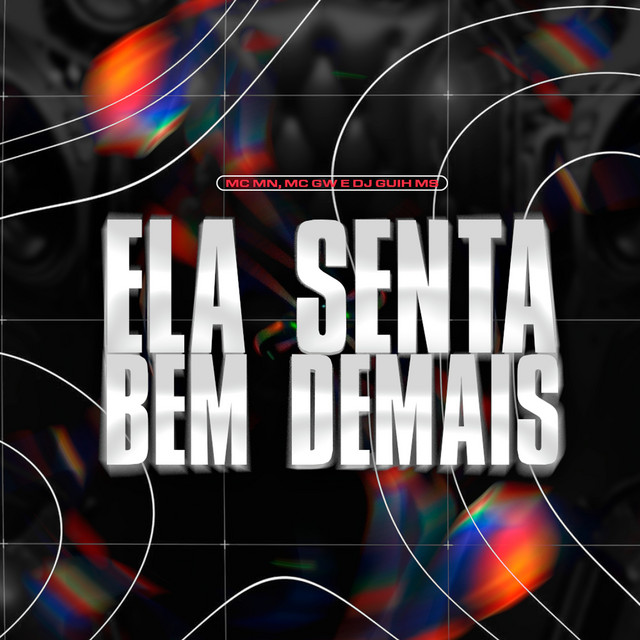 Ela Senta Bem Demais