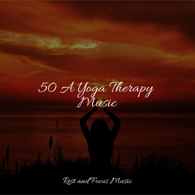 50 A Yoga Therapy Music - Album by Zen | Spotify