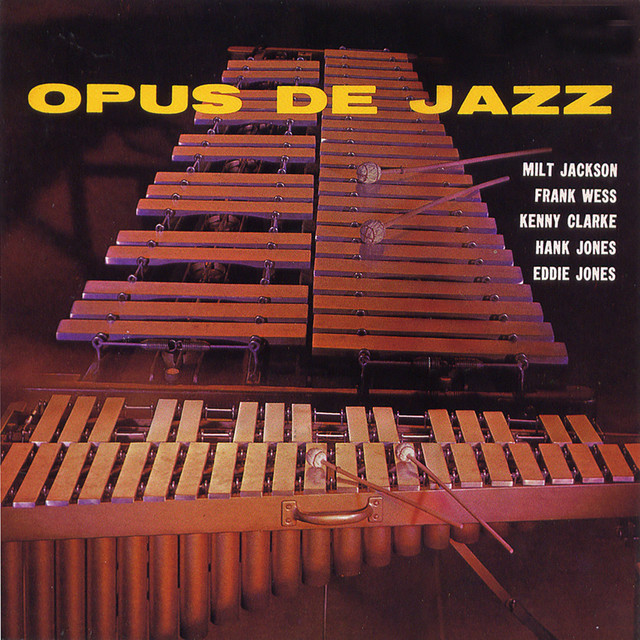 Opus De Jazz — Milt Jackson
