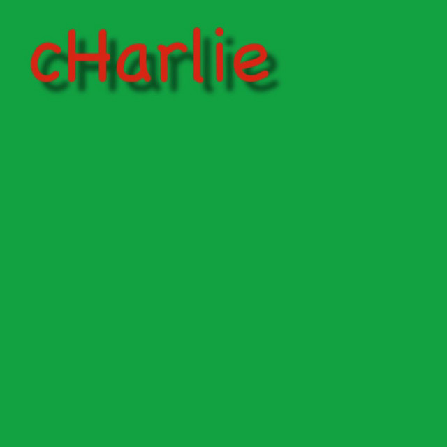 cHarlie