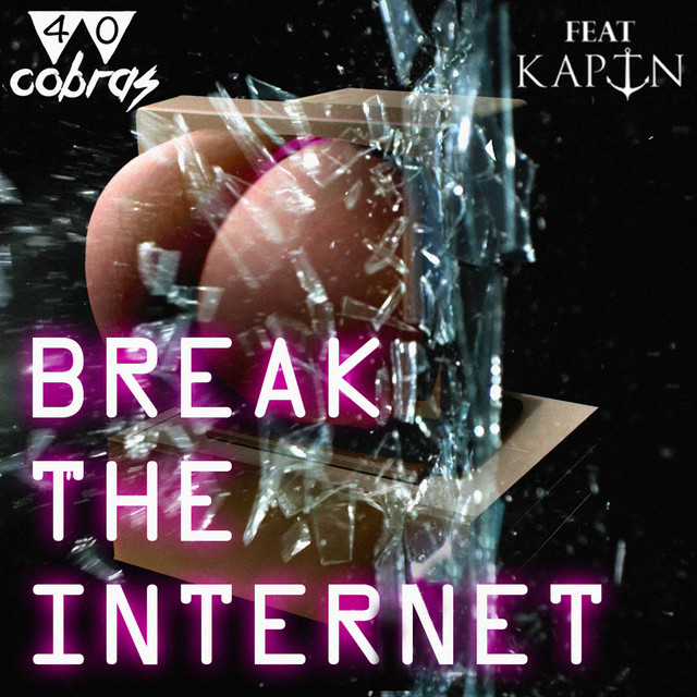 Break The Internet