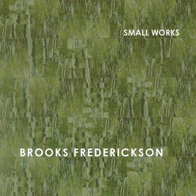 Frederickson: Small Works cover art