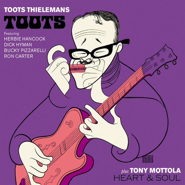 Georgia ‑ 曲・歌詞：トゥーツ・シールマンス, Tony Mottola, ハービー