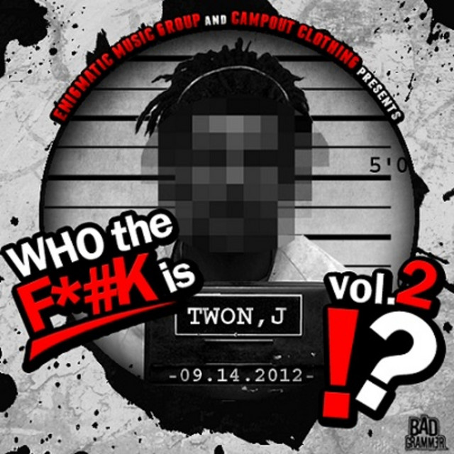 Who The Fuck Is Twon J cover art