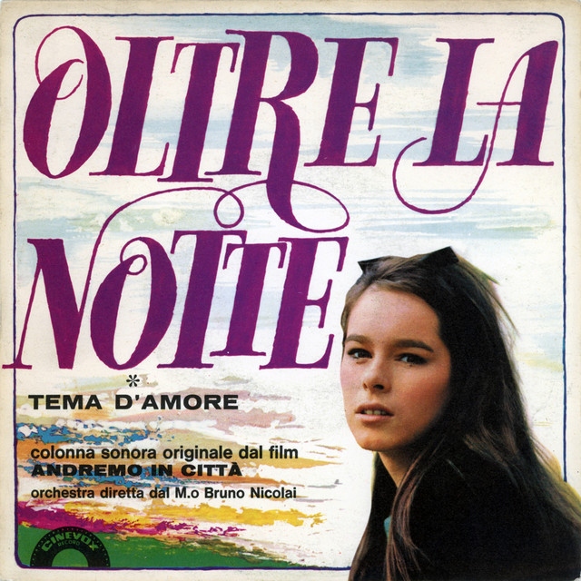 Oltre la notte (Colonna sonora originale del film "Andremo in città")