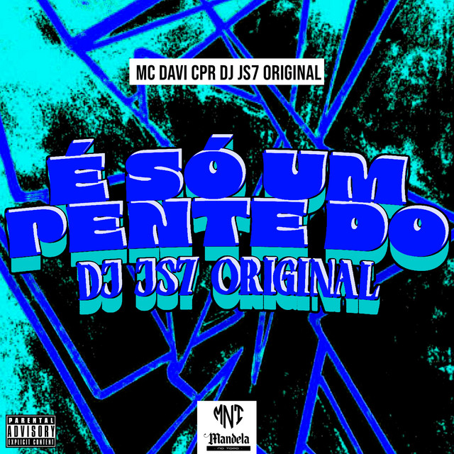 É Só um Pente do Dj Js7 Original