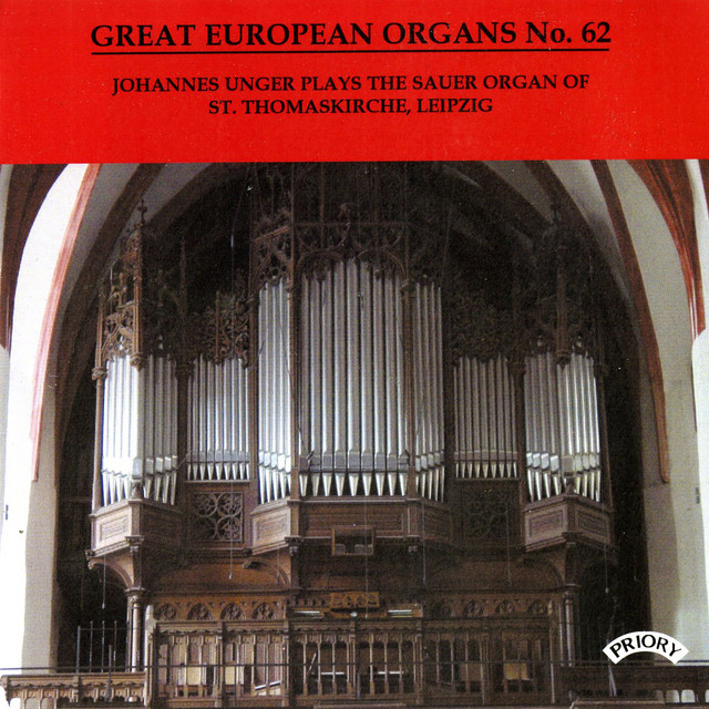 Great European Organs, Vol. 62: St. Thomaskirche, Leipzig