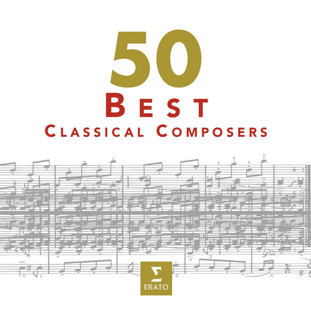 50 Best Classical Composers — Various Artists