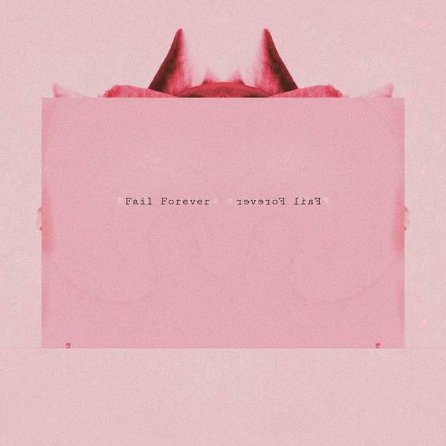 Forever Fail - Single by Fail Forever | Spotify