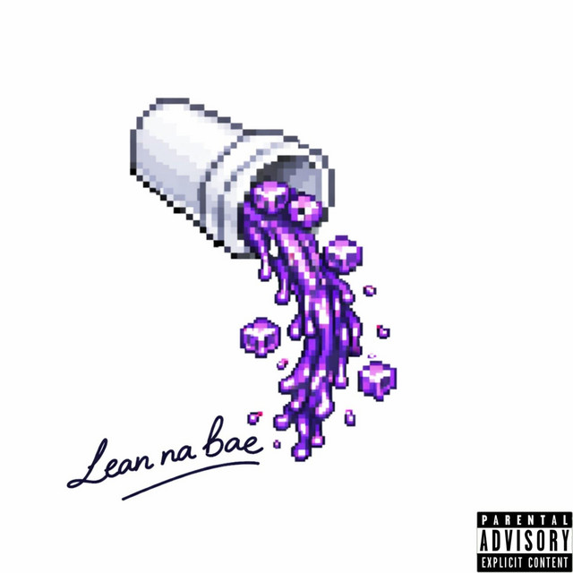 LEAN NA BAE