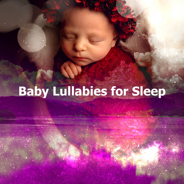Baby Lullabies for Sleep - Album by Baby Songs & Lullabies For Sleep ...