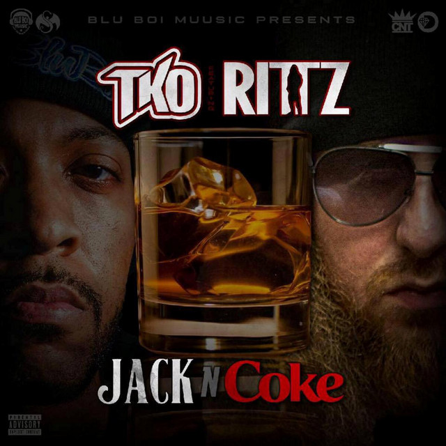 Jack n Coke (feat. Rittz)