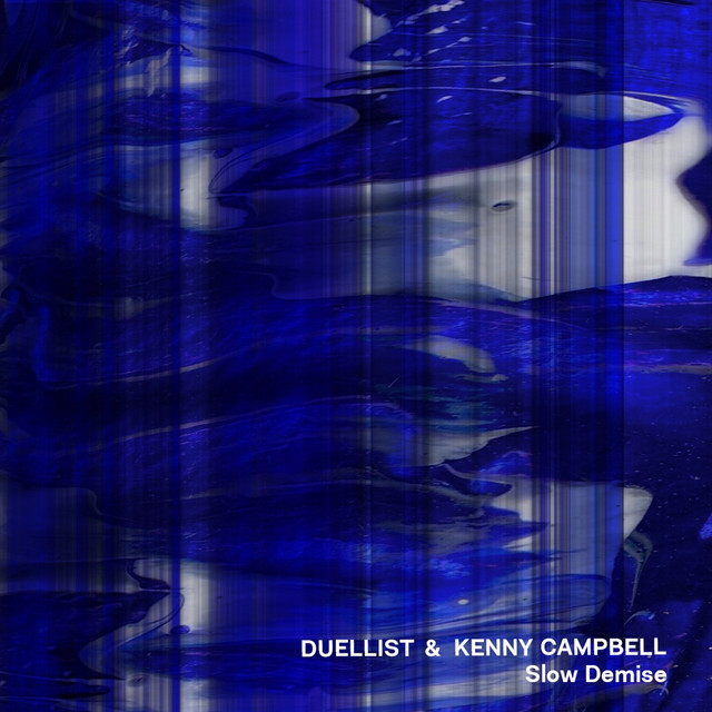 Duellist & Kenny Campbell