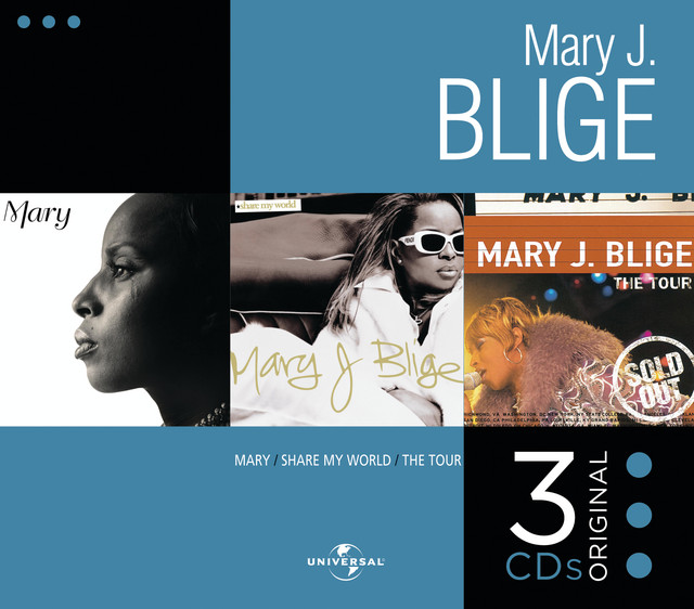 Mary / Share My World / The Tour - Compilation by Mary J. Blige