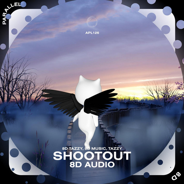 Shootout - 8D Audio cover art