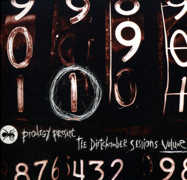 Prodigy Present The Dirtchamber Sessions Volume One