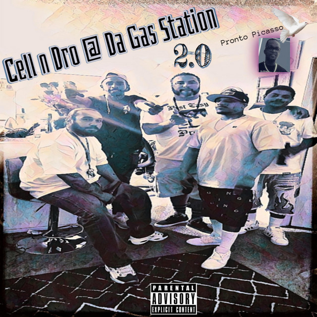 Cell n Dro @ Da Gas Station 2.0