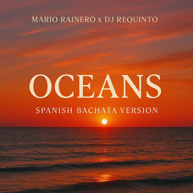 OCEANS - Spanish Bachata Version