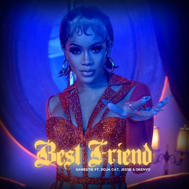 Best Friend (feat. Doja Cat, JessB & OKENYO) [Remix]