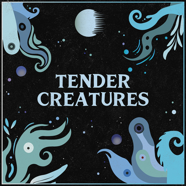 Tender Creatures - madstaves Remix