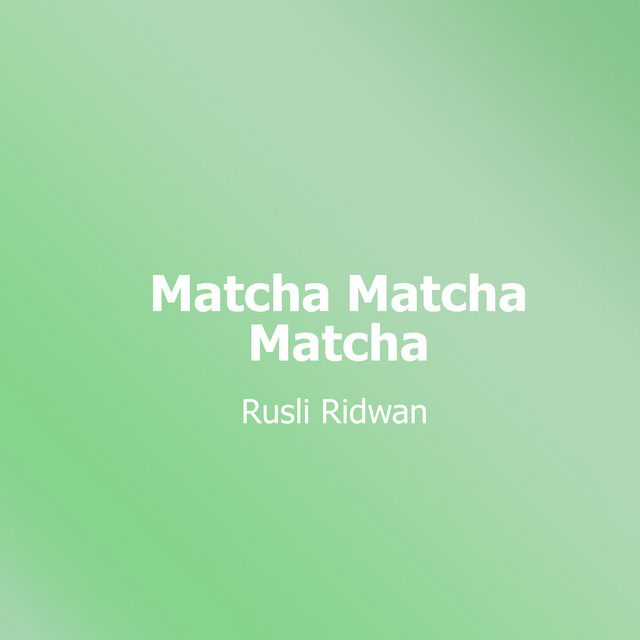 Matcha Matcha Matcha album image