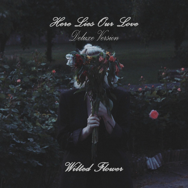 Here Lies Our Love (Deluxe Version) cover art