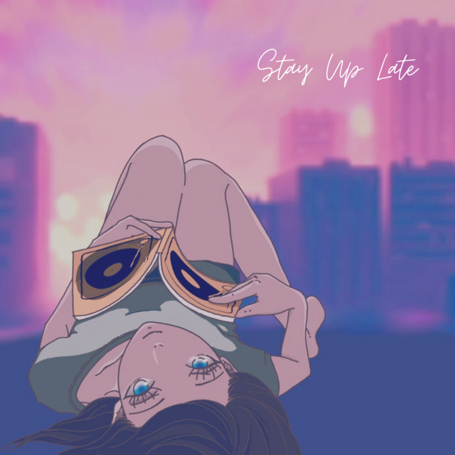 Stay Up Late cover art