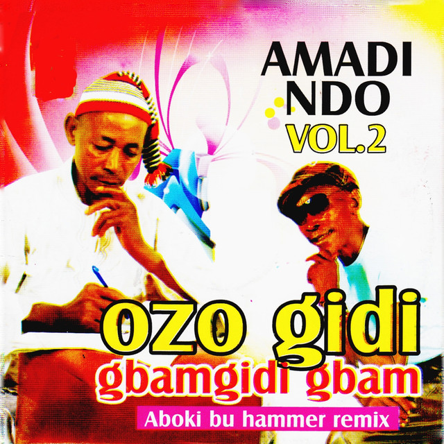 The apkpu Huru Zaa Garri - song and lyrics by Ozo Gidi Gbamgidi