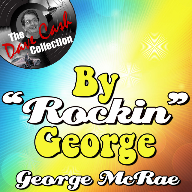 By "Rockin" George - [The Dave Cash Collection] cover art