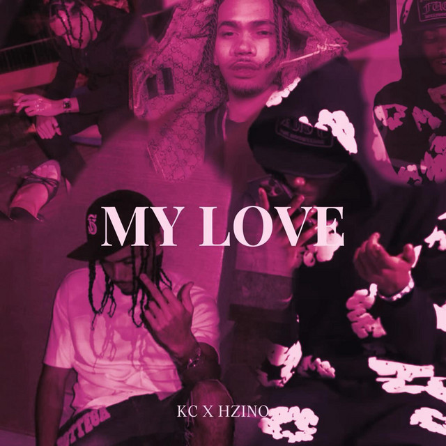 My Love - Single by KC | Spotify