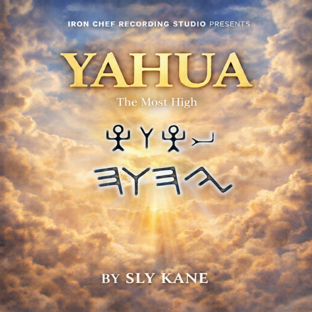 Yahua (The Most High) - Single by Sly Kane | Spotify