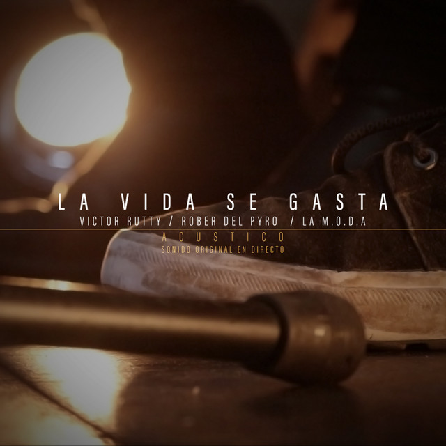 La Vida Se Gasta (Acústico) - En Directo