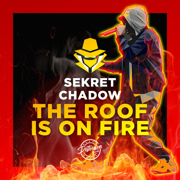 The Roof Is On Fire album art