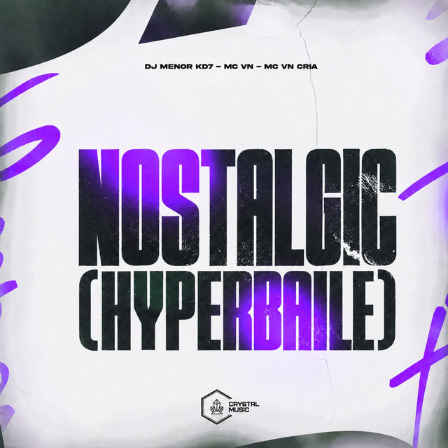 Nostalgic (Hyperbaile)