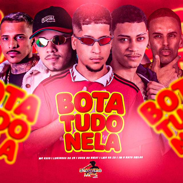 Bota Tudo Nela