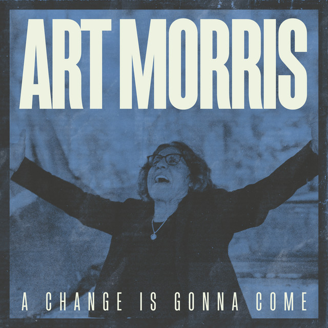 A Change Is Gonna Come