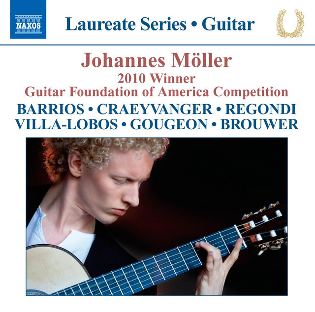 Johannes Möller - 2010 Winner, Guitar Foundation of America Competition cover art