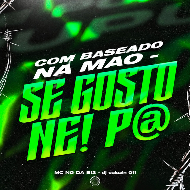 COM BASEADO NA MAO - SE GOSTO NE PO