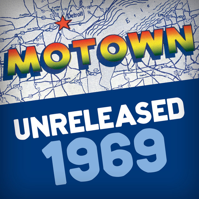 Motown Unreleased 1969 ‑「コンピレーション」by ヴァリアス