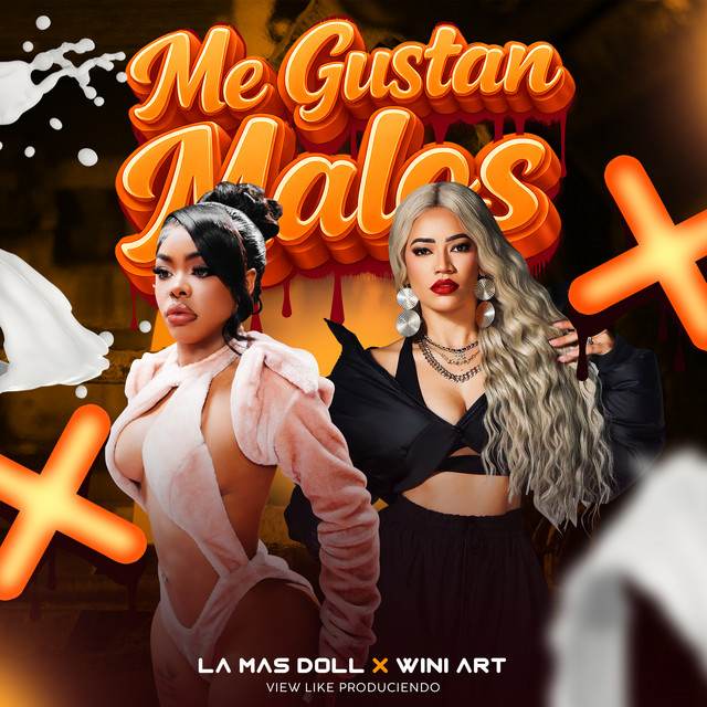 Me Gustan Malos