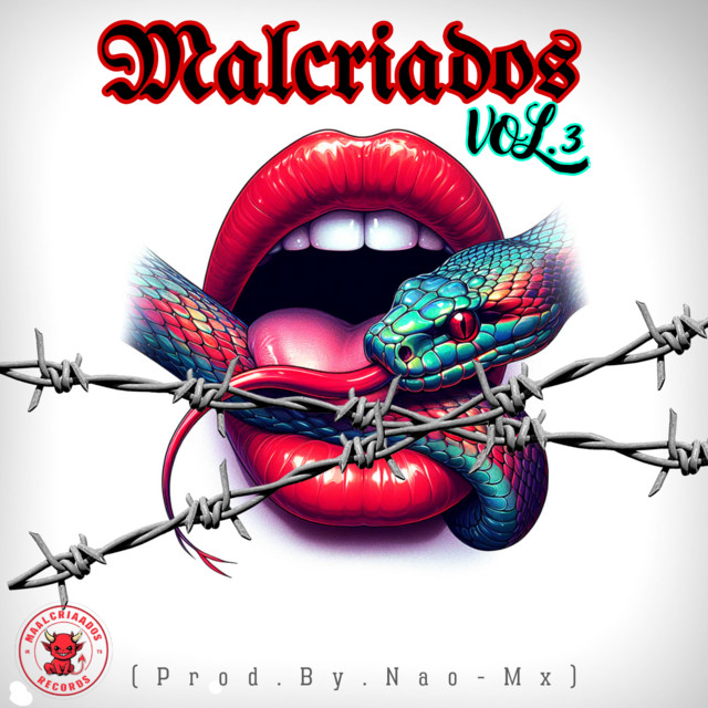 Malcriados, Vol. 3 (Remix)
