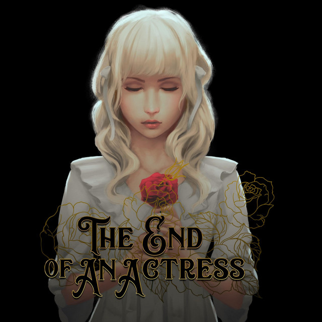 The End of an Actress (Original Game Soundtrack) cover art