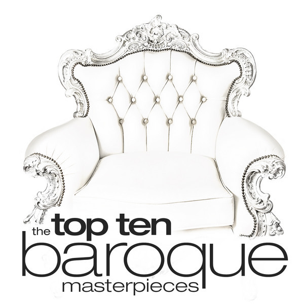 Top Ten: Baroque Masterpieces - Compilation by Various Artists