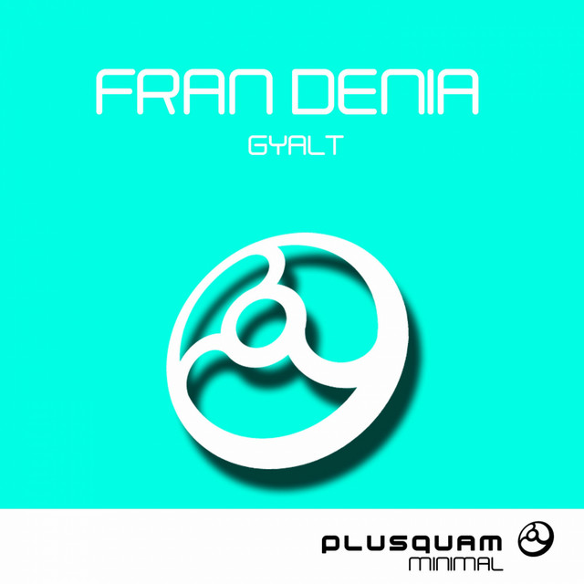 Gyalt - Single by Fran Denia | Spotify