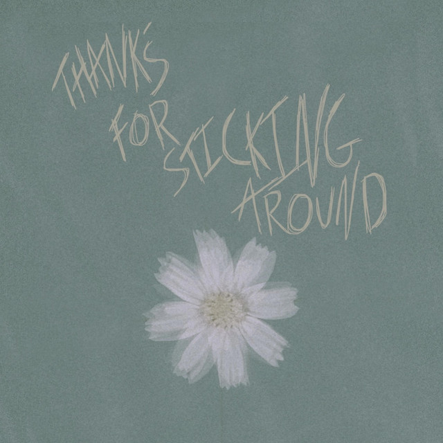 Thank's for sticking around cover art